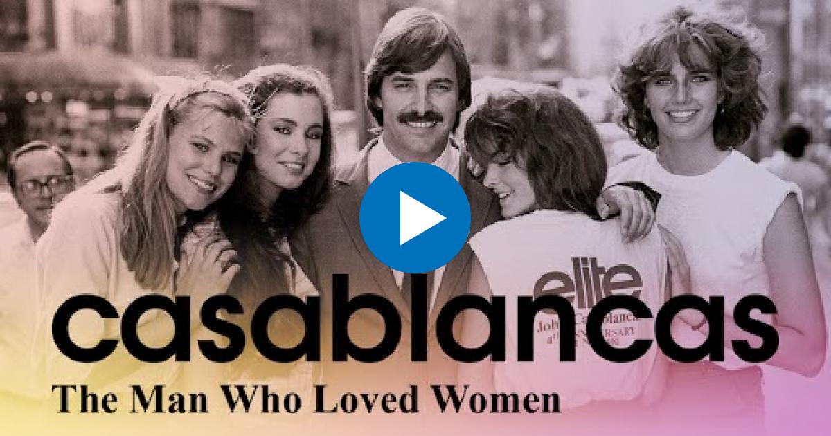 Casablancas: The Man Who Loved Women © Cartel del documental